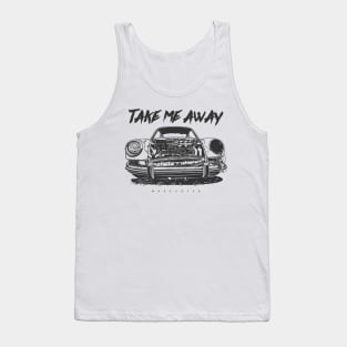 Take me away Tank Top